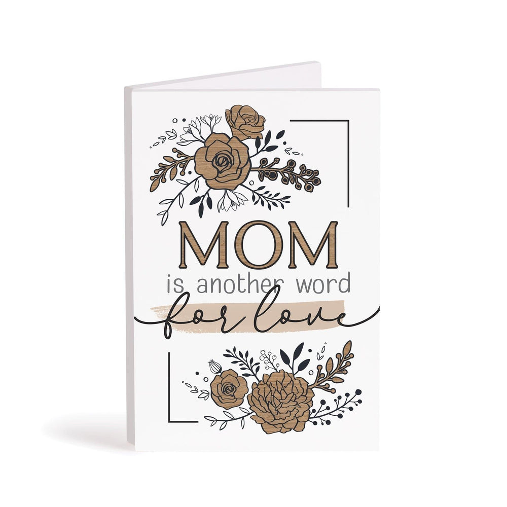 Mom Is Another Word For Love Wooden Keepsake Card - Pura Vida Books
