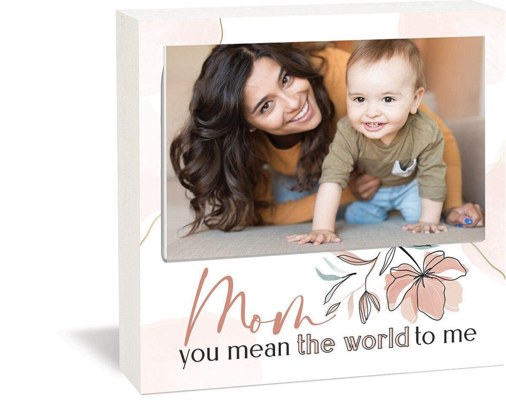 Mom You Mean The World To Me Photo Frame (4x6 Photo) - Pura Vida Books