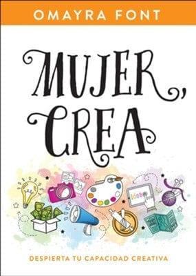 Mujer Crea - Pura Vida Books