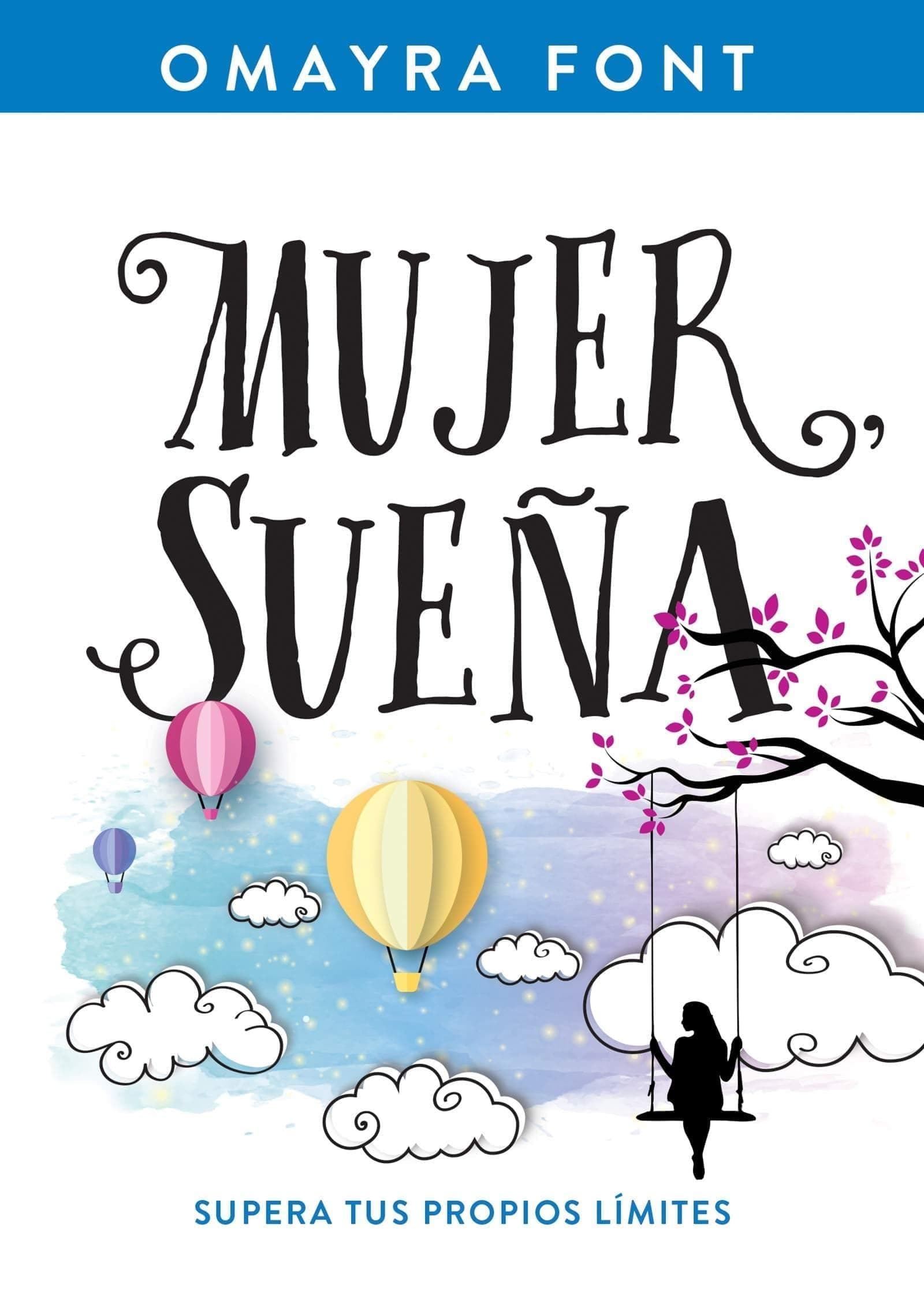 Mujer, sueña: Omayra Font - Pura Vida Books