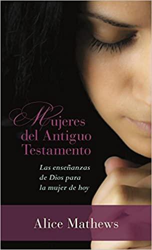 Mujeres del Nuevo Testamento - Pura Vida Books