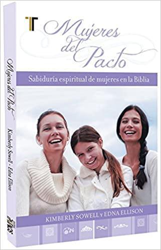 Mujeres del pacto - Kimberly Sowell - Pura Vida Books