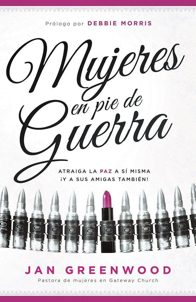 Mujeres en pie de guerra - Jan Greenwood - Pura Vida Books