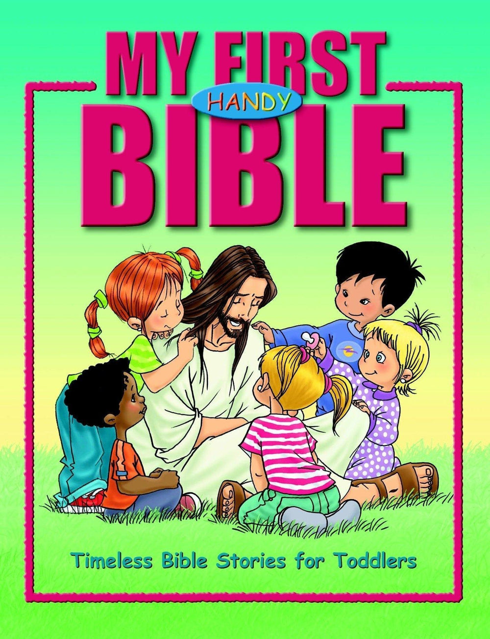 My First Handy Bible: Timeless Bible Stories for Toddlers - Pura Vida Books