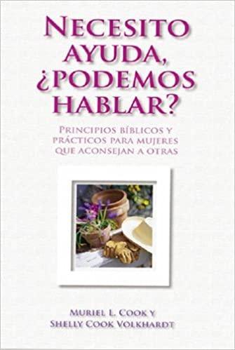 Necesito Ayuda! Podemos Hablar? - Muriel L. Cook - Pura Vida Books