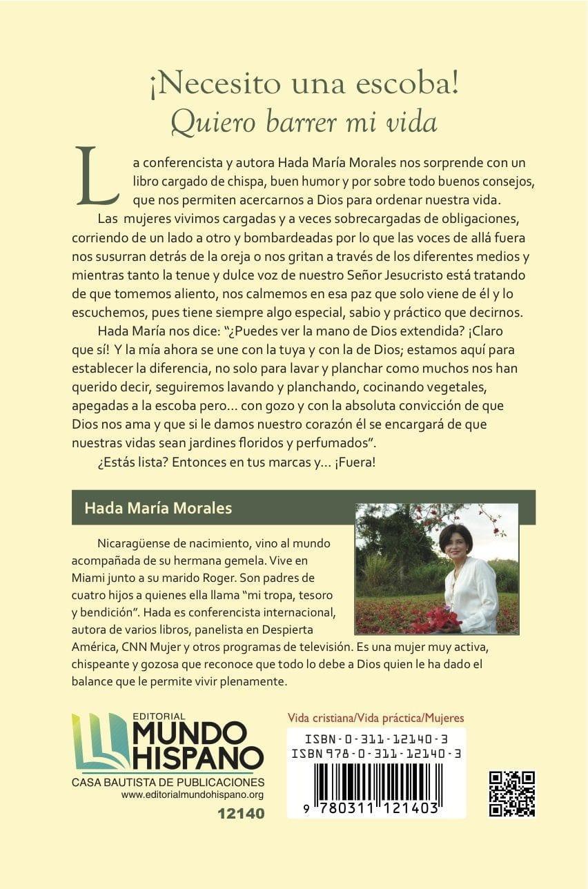 ¡Necesito una escoba! Quiero barrer mi vida - Hada María Morales - Pura Vida Books