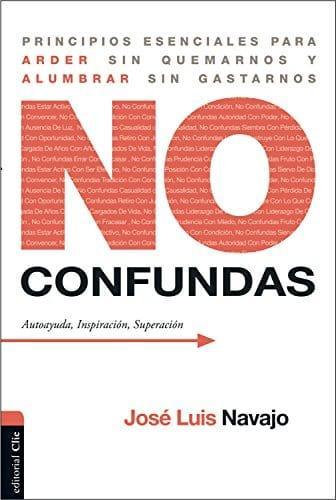 No Confundas - Jose Luis Navajo - Pura Vida Books