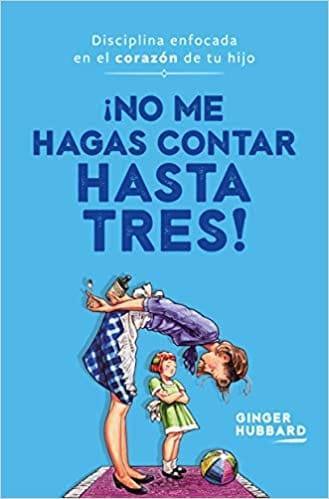 ¡No me hagas contar hasta tres! - Pura Vida Books