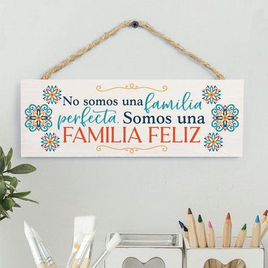 No Somos Familia Perfecta Somos Una Familia Feliz Cuadro - Pura Vida Books