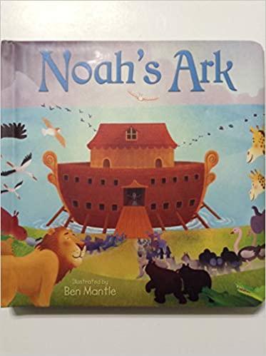Noah's Ark - Ben Mantle - Pura Vida Books