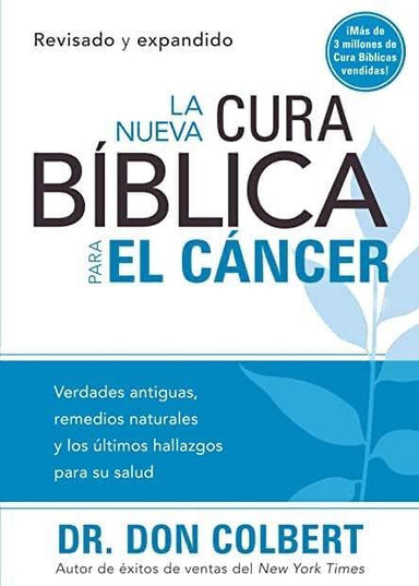 Nueva cura bíblica para el cáncer - Pura Vida Books