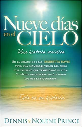 Nueve Días En El Cielo - Dennis y Nolene Prince - Pura Vida Books