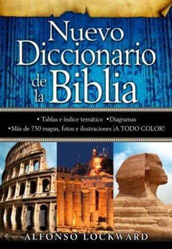 Nuevo Diccionario de la Biblia - Alfonso Lockward - Pura Vida Books