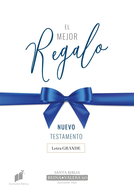 Nuevo Testamento Reina Valera 1960: Letra Grande - Portada El Mejor Regalo