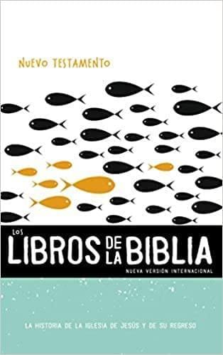 NVI, Los Libros de la Biblia: El Nuevo Testamento, Rústica: La historia de la iglesia de Jesús, y de su regreso - Pura Vida Books