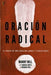 Oracion Radical - Manny Mill - Pura Vida Books