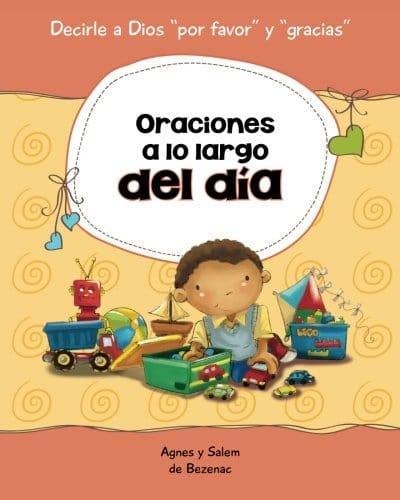 Oraciones a lo largo del día: 15 oraciones para niños - Pura Vida Books