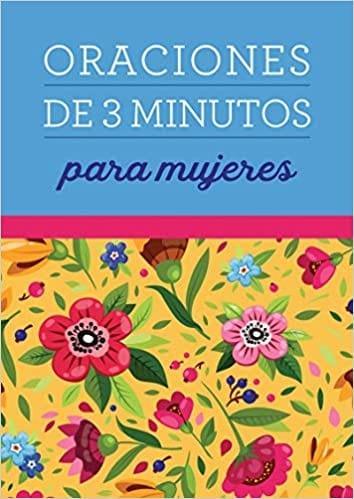 Oraciones de 3 minutos para mujeres - Pura Vida Books