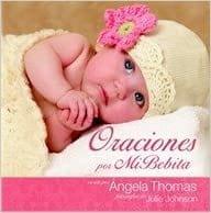 Oraciones Por Mi Bebita - Pura Vida Books