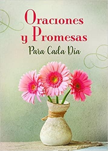 Oraciones y promesas para cada día - Pura Vida Books