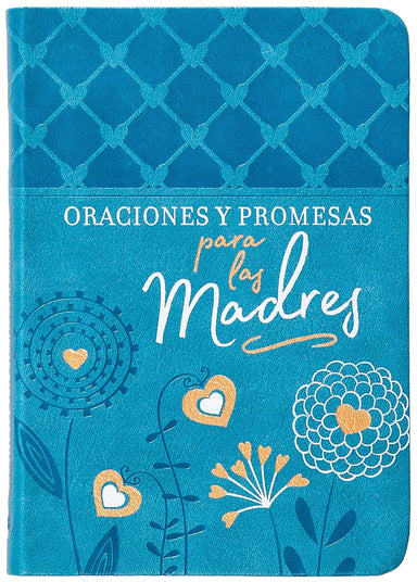 Oraciones y promesas para las madres - Pura Vida Books