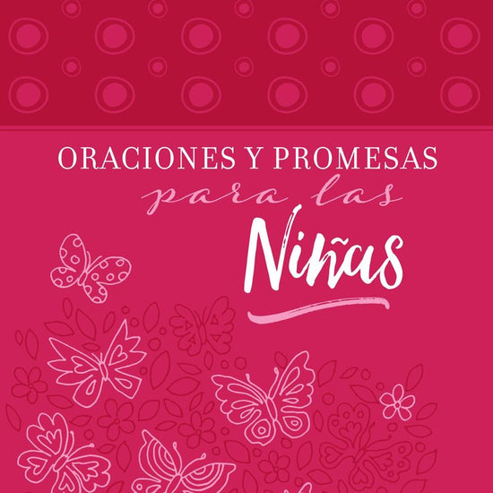 Oraciones y promesas para las niñas - Pura Vida Books