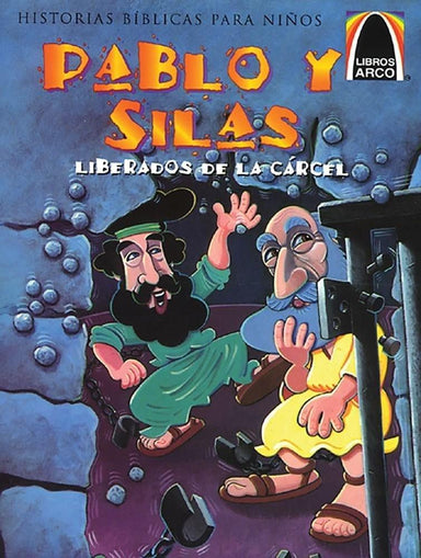 Pablo y Silas liberados de la carcel - Pura Vida Books