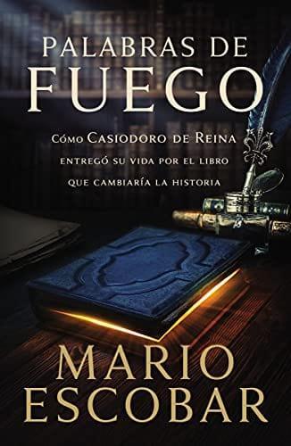 Palabras de fuego - Mario Escobar - Pura Vida Books