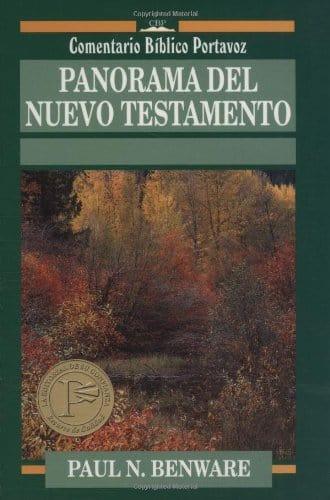 Panorama Del Nuevo Testamento - Paul N. Benware - Pura Vida Books