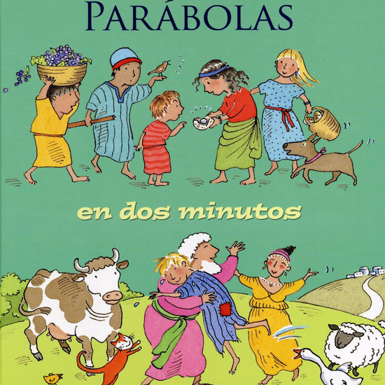 Parabolas en Dos Minutos - Pura Vida Books