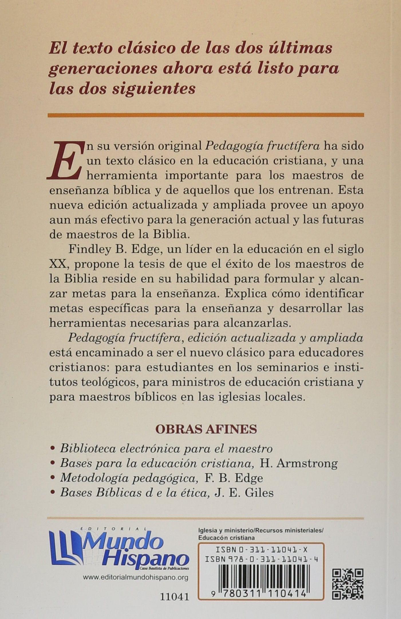 Pedagogía Fructífera - Findley B. Edge - Pura Vida Books