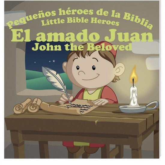 Pequeños héroes de la biblia-El Amado Juan (Bilingüe) - Pura Vida Books
