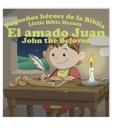 Pequeños héroes de la biblia-El Amado Juan (Bilingüe) - Pura Vida Books