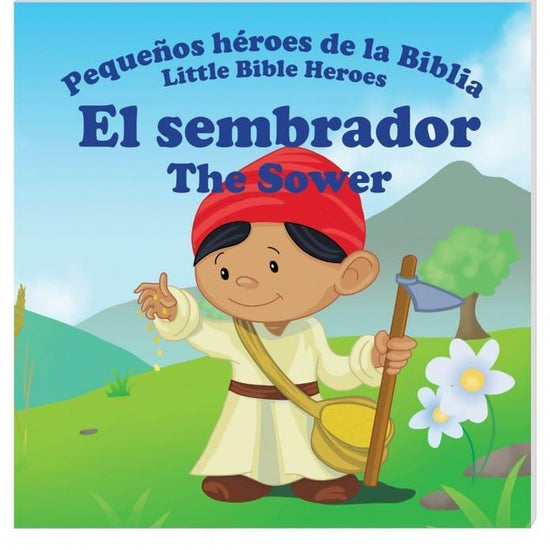 Pequeños héroes de la biblia- El Sembrador (Bilingüe) - Pura Vida Books