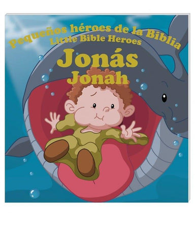 Pequeños héroes de la biblia- Jonás (Bilingüe) - Pura Vida Books