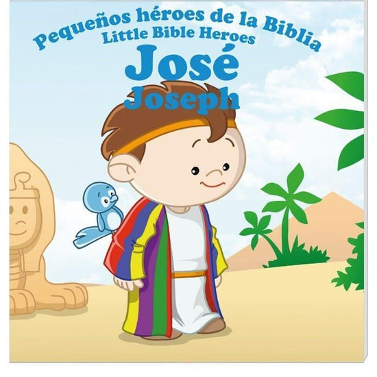 Pequeños héroes de la biblia- José (Bilingüe) - Pura Vida Books