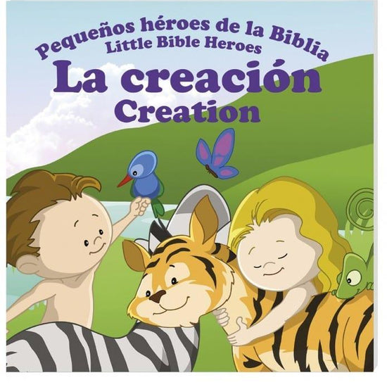 Pequeños héroes de la biblia- La Creación (Bilingüe) - Pura Vida Books