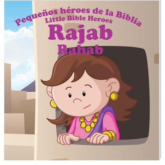 Pequeños héroes de la biblia- Rajab (Bilingüe) - Pura Vida Books