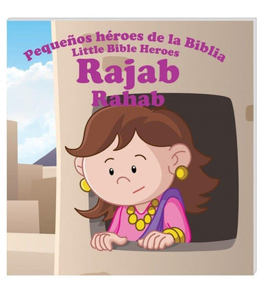 Pequeños héroes de la biblia- Rajab (Bilingüe) - Pura Vida Books