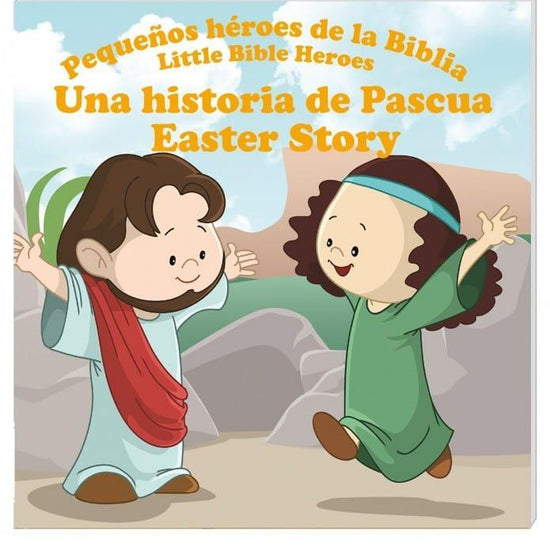 Pequeños héroes de la biblia- Una Historia De Pascua (Bilingüe) - Pura Vida Books