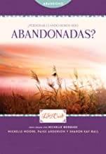 ¿Perdonar cuando hemos sido abandonadas? - Pura Vida Books