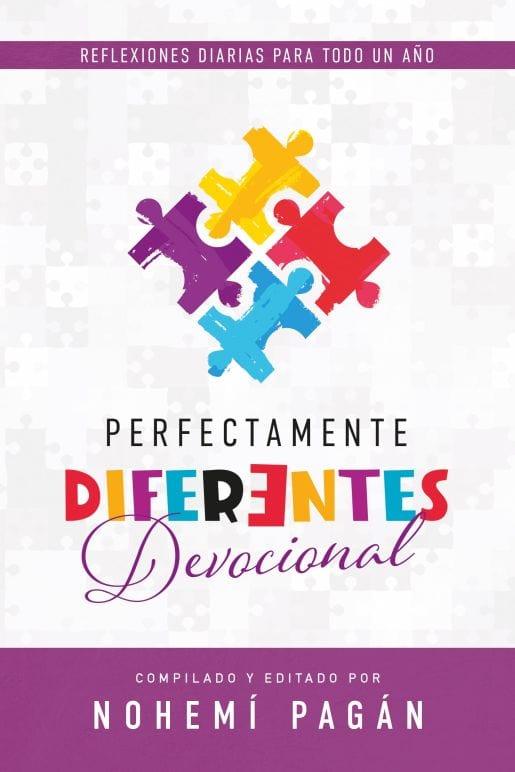 Perfectamente Diferentes devocional - Nohemí Pagán - Pura Vida Books