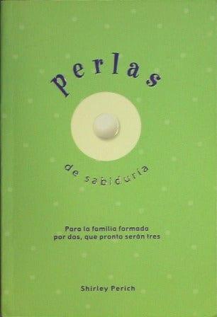Perlas De Sabiduria - Shirley Perich - Pura Vida Books