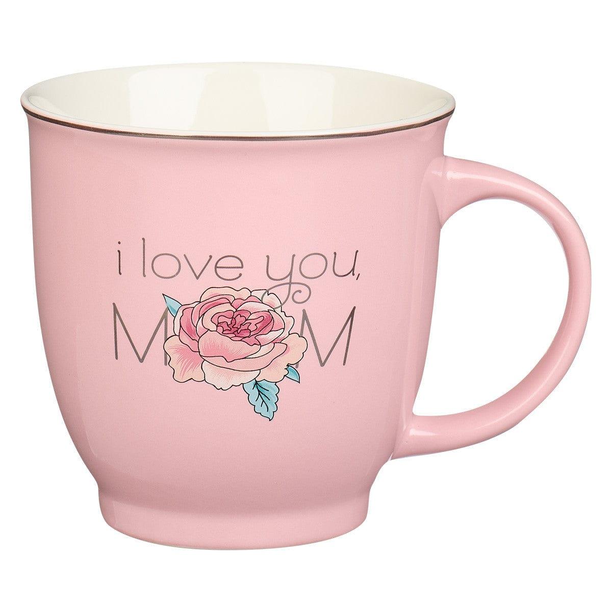 Petal Pink I Love You Mom Ceramic Mug - Proverbs 3:15 - Pura Vida Books