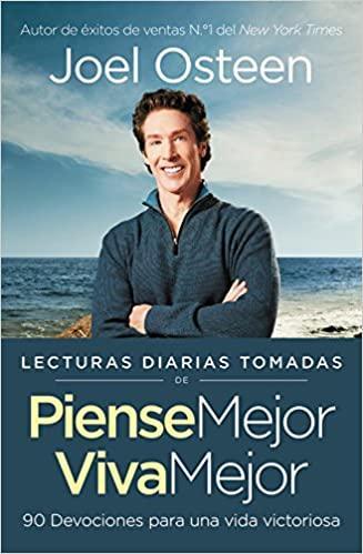 Piense mejor, viva mejor - Joel Osteen - Pura Vida Books