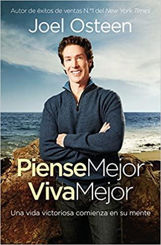 Piense Mejor, Viva Mejor - Joel Osteen - Pura Vida Books