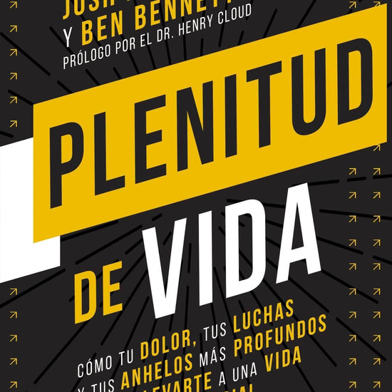 Plenitud de vida - Josh McDowell - Pura Vida Books