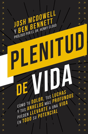 Plenitud de vida - Josh McDowell - Pura Vida Books