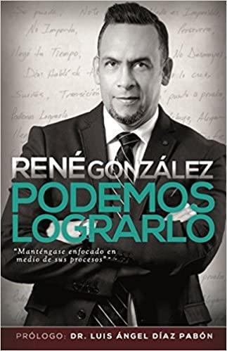 Podemos Lograrlo - René González - Pura Vida Books