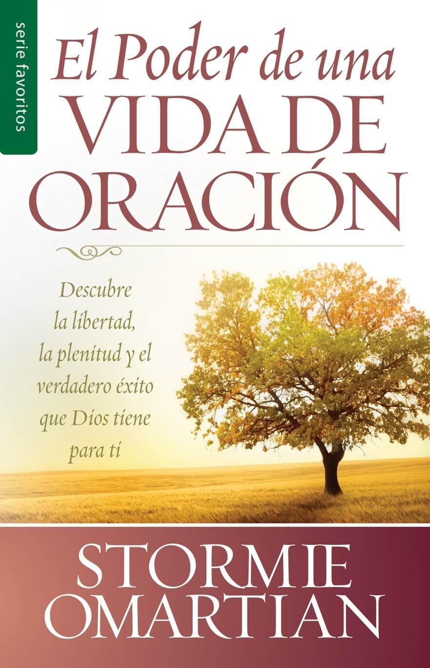 Poder de una vida de oración: Stormie Omartian (Bolsillo) - Pura Vida Books